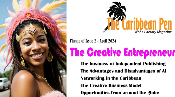 Issue 2 – April 2024 ‘The Creative Entrepreneur’